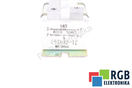 REZISTENȚĂ 25SHX2-12 IWAKI