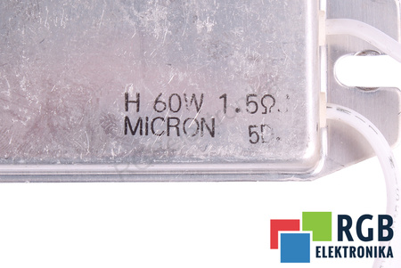 REZISTENȚĂ 1.5 OHM 60W MICRON 0.06KW, 1.5OHM