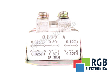 REZISTENȚĂ 0139-A IWAKI 0.025OHM 0.8OHM 0.12OHM