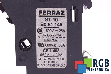 SIGURANŢĂ B081145 FERRAZ ST10 600VAC, 25A