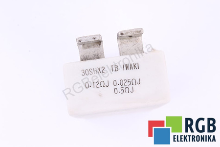 REZISTENȚĂ 30SHX2 IWAKI 0.12OHM 0.025OHM 0.5OHM REZISTENȚĂ