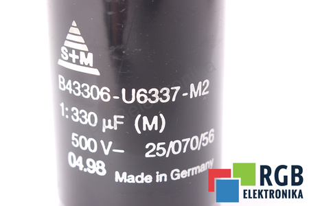 CONDENSATOR B43306-U6337-M2 S+M 25/070/56 330UF, 500VDC CONDENSATOR