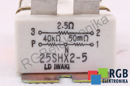 REZISTENȚĂ 25SHX2-5 IWAKI REZISTENȚĂ