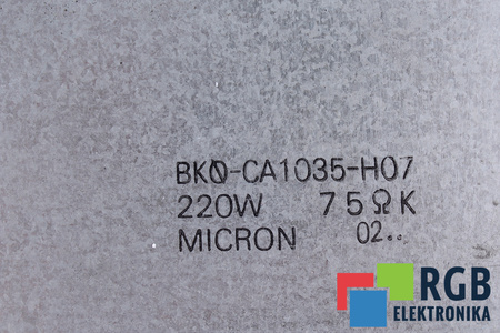 REZISTENȚĂ BK0-CA1035-H07 MICRON 0.22KW, 75OHM REZISTENȚĂ